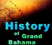 Grand Bahama History