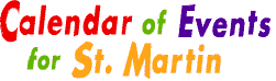 St Martin Calendar of Events